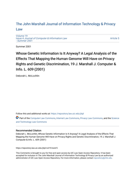 Whose Genetic Information Is It Anyway? a Legal Analysis of the Effects That Mapping the Human Genome Will Have on Privacy Rights and Genetic Discrimination, 19 J