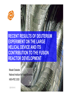 Recent Results of Deuterium Experiment on the Large Helical Device and Its Contribution to the Fusion Reactor Development