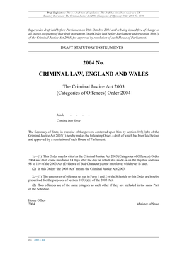 The Criminal Justice Act 2003 (Categories of Offences) Order 2004 No