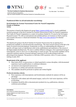 Postdoctoral Fellow in Cell and Molecular Neurobiology Kavli Institute for Systems Neuroscience/Centre for Neural Computation Faculty of Medicine NTNU