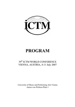 Provisional Program ICTM Vienna, 4-11 July 2007