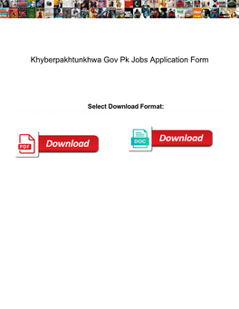 Khyberpakhtunkhwa Gov Pk Jobs Application Form