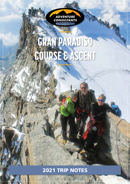 Gran Paradiso Course & Ascent Trip Notes 2021