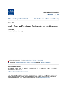 Insulin: Roles and Functions in Biochemistry and U.S. Healthcare