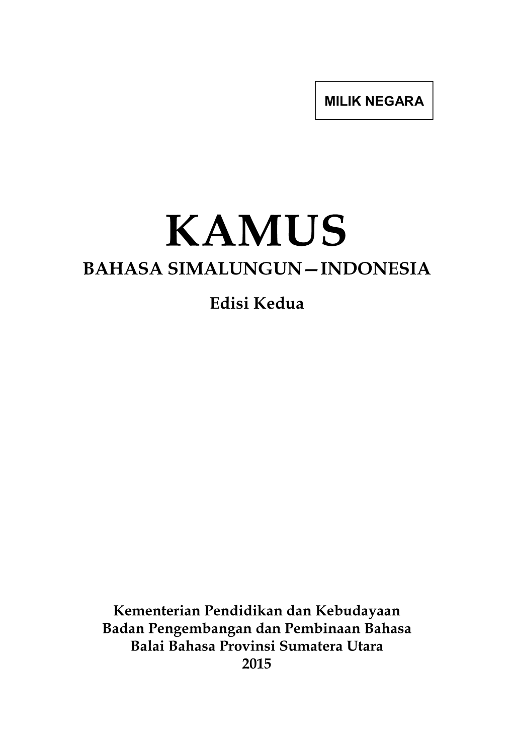 Kamus Simalungun—Indonesia Edisi Kedua Ini