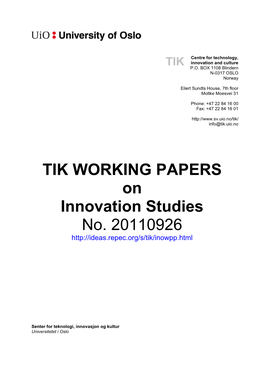 TIK WORKING PAPERS on Innovation Studies No. 20110926