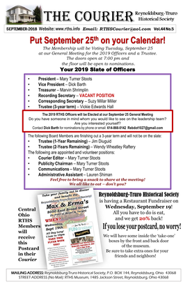 Put September 25Th on Your Calendar! the Membership Will Be Voting Tuesday, September 25 at Our General Meeting for the 2019 Officers and a Trustee