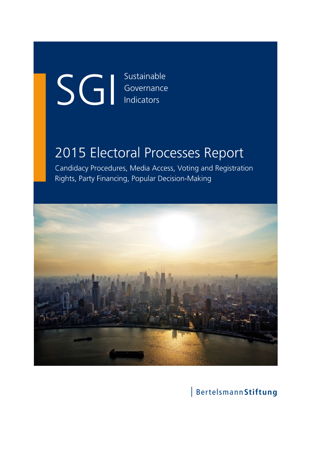 Electoral Processes Report | SGI Sustainable Governance Indicators