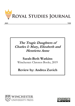 The Tragic Daughters of Charles I: Mary, Elizabeth and Henrietta Anne