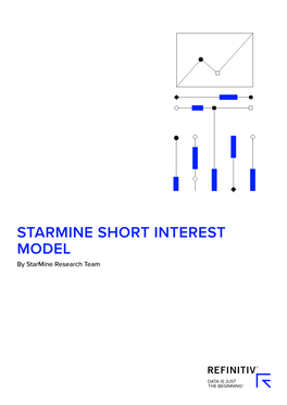 STARMINE SHORT INTEREST MODEL by Starmine Research Team Contents