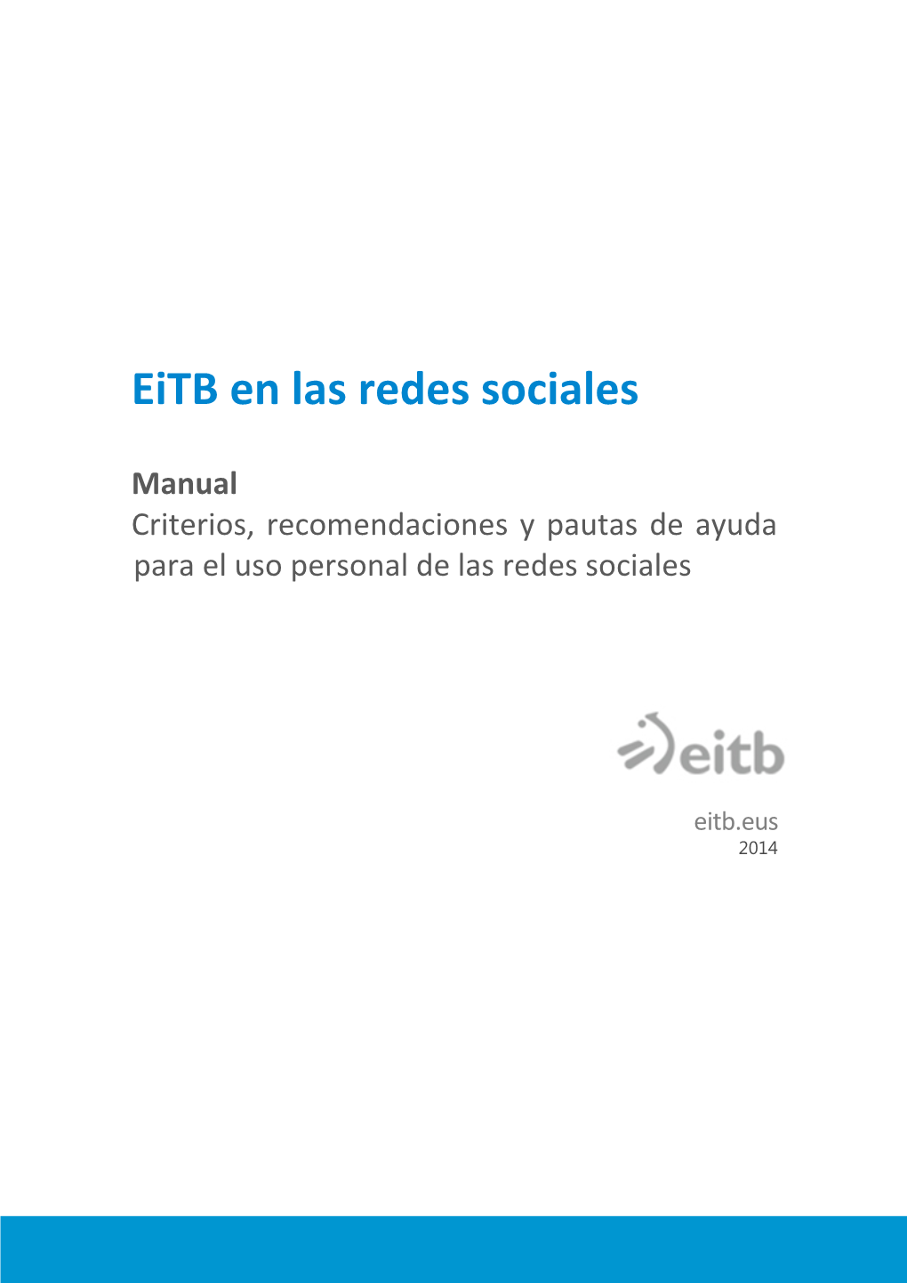 Eitb En Las Redes Sociales