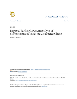 Regional Banking Laws: an Analysis of Constitutionality Under the Commerce Clause Robert H