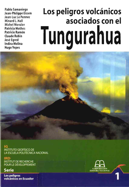 Los Peligros Volcanicos Asociados Con El Tungurahua