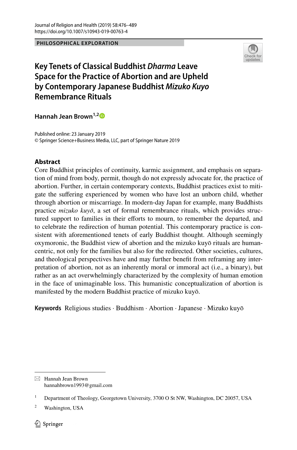 Key Tenets of Classical Buddhist Dharma Leave Space for the Practice of Abortion and Are Upheld by Contemporary Japanese Buddhist Mizuko Kuyo Remembrance Rituals