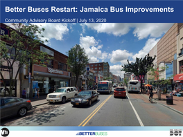 Better Buses Restart: Jamaica Bus Improvements
