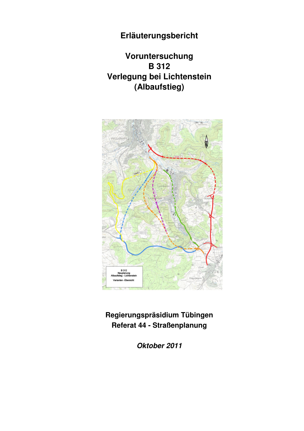 Erläuterungsbericht Voruntersuchung B 312 Verlegung Bei Lichtenstein