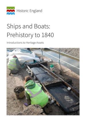 Introductions to Heritage Assets: Ships and Boats: Prehistory to 1840