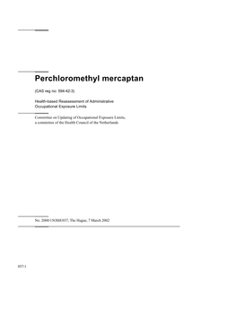 Perchloromethyl Mercaptan