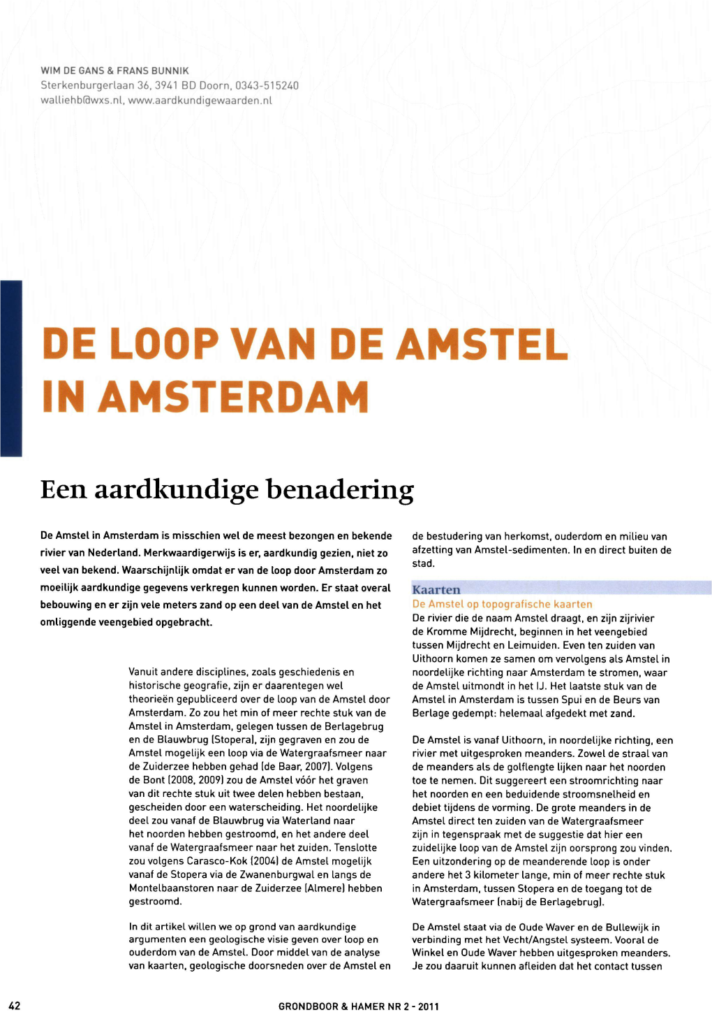 De Loop Van De Amstel in Amsterdam