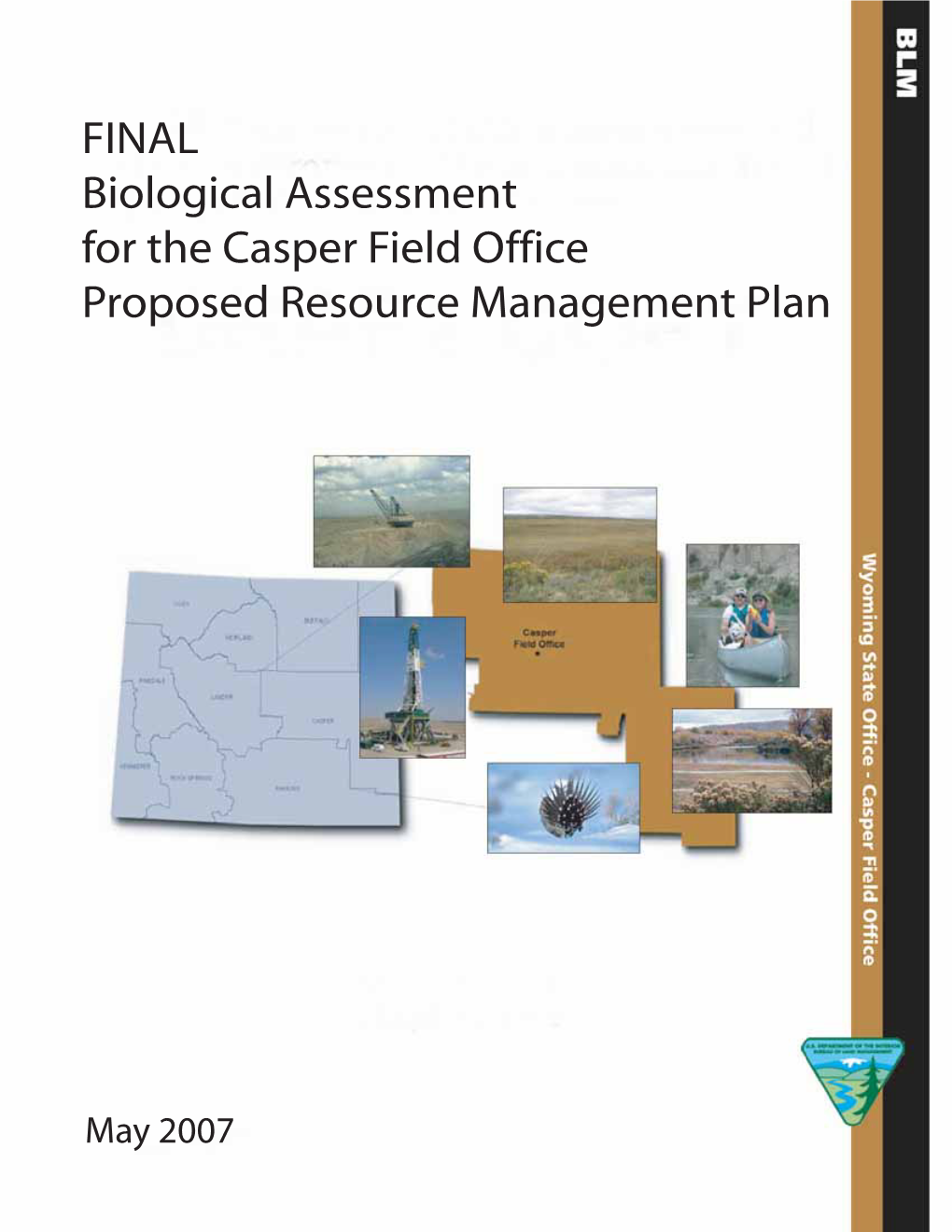 FINAL Biological Assessment for the Casper Field Office Proposed Resource Management Plan