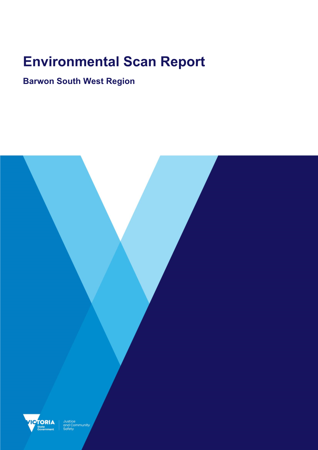 Environmental Scan Report Barwon South West Region