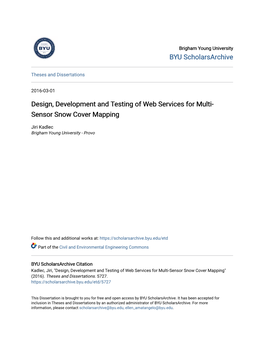 Design, Development and Testing of Web Services for Multi-Sensor Snow Cover Mapping" (2016)