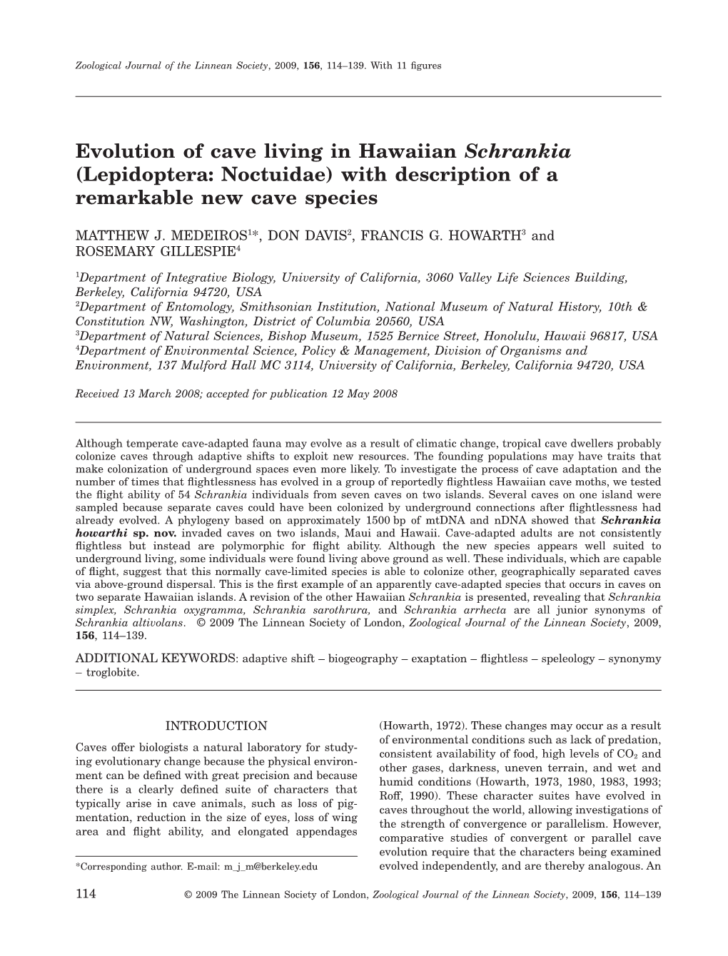 Evolution of Cave Living in Hawaiian Schrankia (Lepidoptera: Noctuidae) with Description of a Remarkable New Cave Species