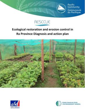 Ecological Restoration and Erosion Control in Ra Province Diagnosis and Action Plan