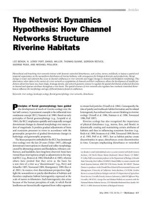 How Channel Networks Structure Riverine Habitats