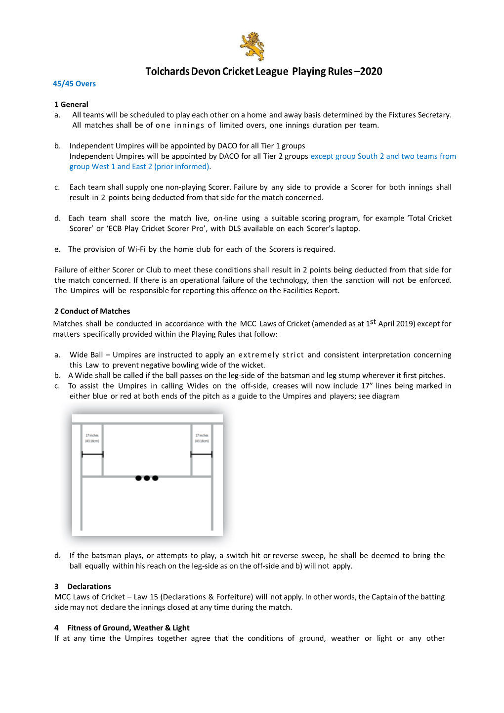 Tolchards Devon Cricket League Playing Rules –2020 45/45 Overs