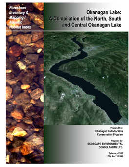 A Compilation of the North, South and Central Okanagan Lake Projects