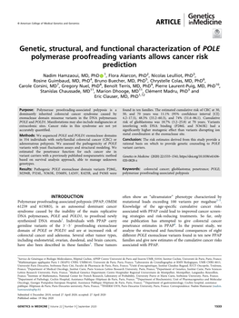 Genetic, Structural, and Functional Characterization of POLE Polymerase Proofreading Variants Allows Cancer Risk Prediction