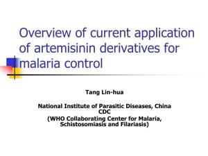 Overview of Current Application of Artemisinin Derivatives for Malaria Control