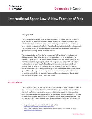 International Space Law: a New Frontier of Risk