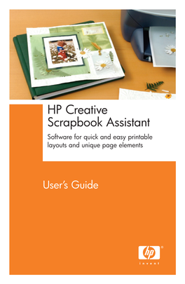 HP Creative Scrapbook Assistant Software for Quick and Easy Printable Layouts and Unique Page Elements