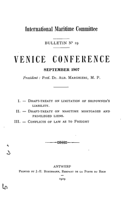VENICE CONFERENCE SEPTEMBER 1907 President: Prof