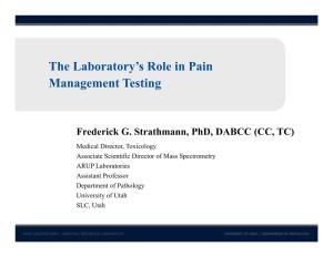 The Laboratory's Role in Pain Management Testing