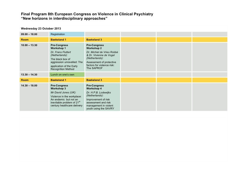 Final Program 8Th European Congress on Violence in Clinical Psychiatry “New Horizons in Interdisciplinary Approaches”