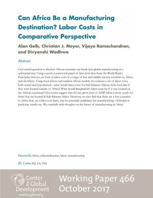 Can Africa Be a Manufacturing Destination? Labor Costs in Comparative Perspective