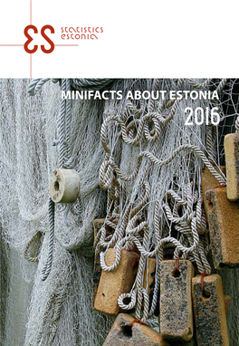 MINIFACTS ABOUT ESTONIA Contents