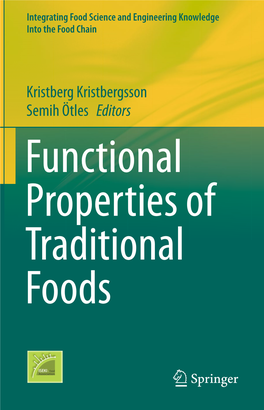 Kristberg Kristbergsson Semih Ötles Editors Functional Properties of Traditional Foods ISEKI-Food Series