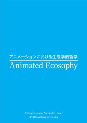 Animated Ecosophy