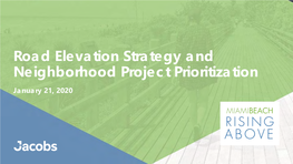 Road Elevation Strategy and Neighborhood Project Prioritization