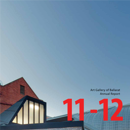 11-12Art Gallery of Ballarat Annual Report