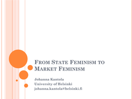 From State Feminism to Market Feminism