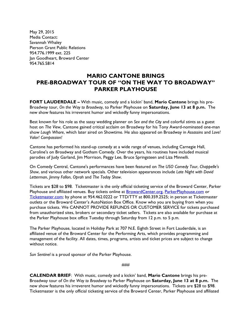 Mario Cantone Brings Pre-Broadway Tour of “On the Way to Broadway” Parker Playhouse