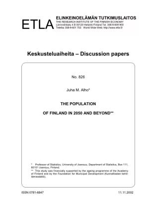 The Population of Finland in 2050 and Beyond