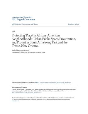 Urban Public Space, Privatization, and Protest in Louis Armstrong Park and the Treme, New Orleans