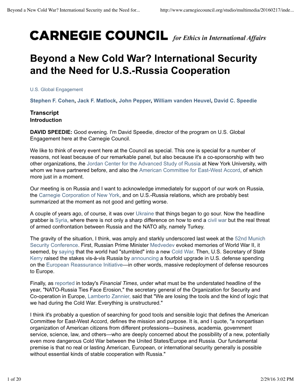 Beyond a New Cold War? International Security and the Need For