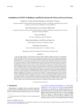 Assimilation of GOES-16 Radiances and Retrievals Into the Warn-On-Forecast System